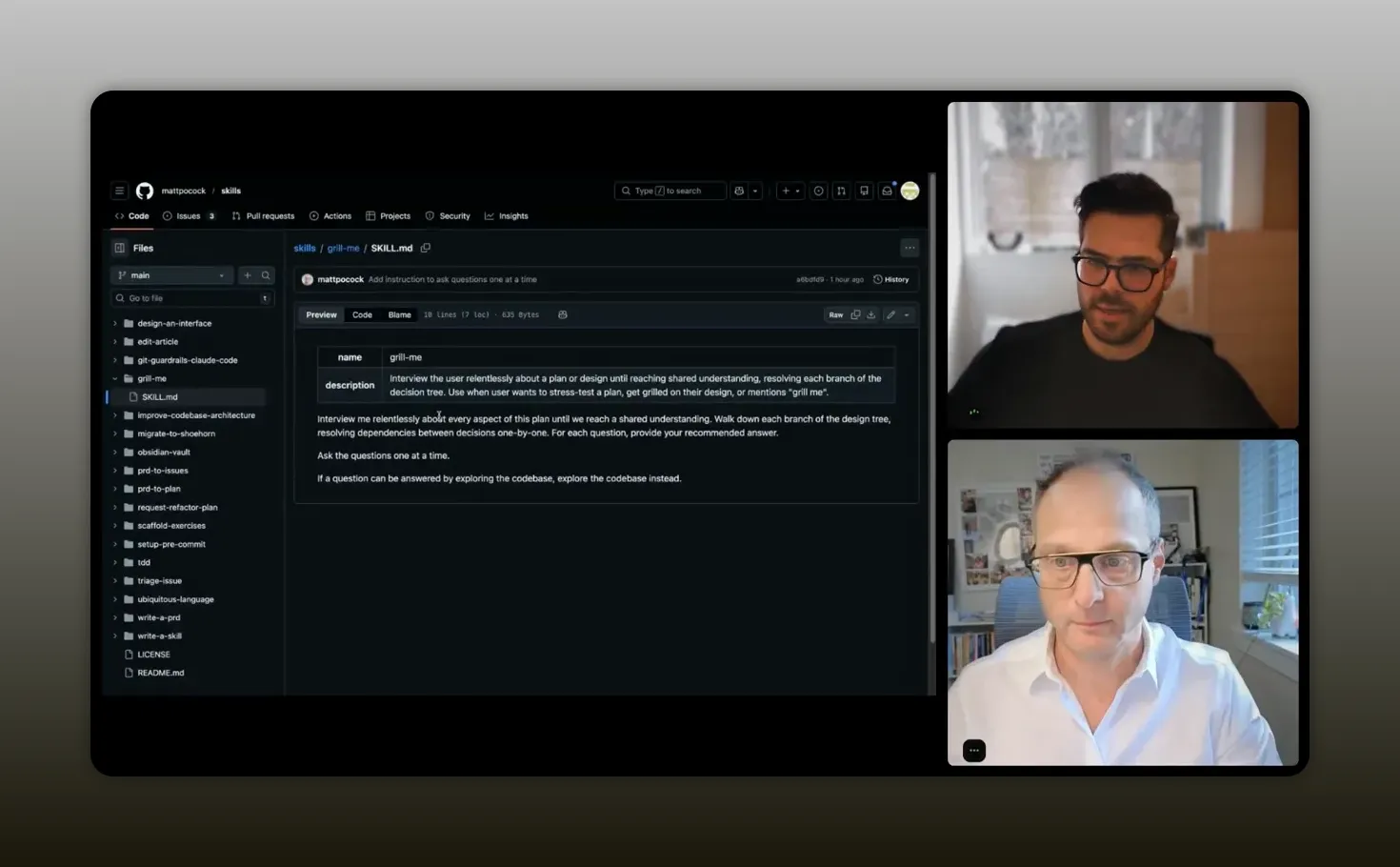 Screenshot of an AI skill document named “grill-me” with instructions to interview users relentlessly about a plan or design
