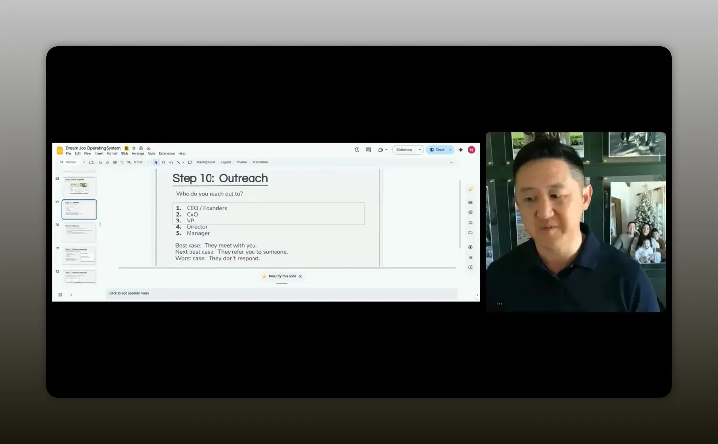 Slide titled “Step 10: Outreach” showing who to reach out to (CEO/Founders, CXO, VP, Director, Manager)