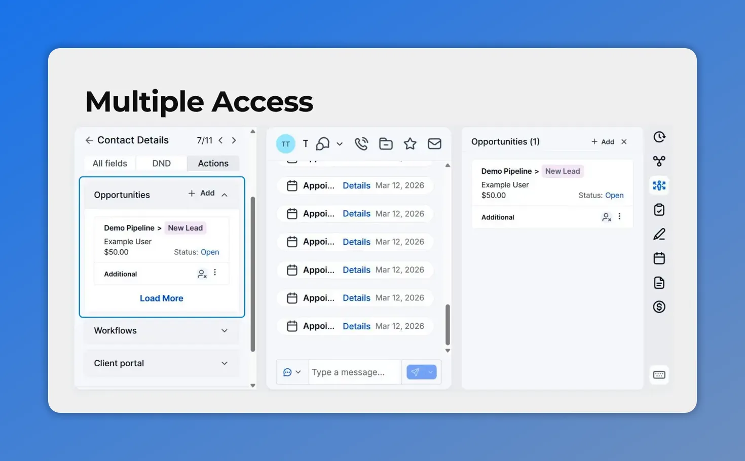Multiple access view showing Opportunities tab on the right panel and Opportunities under Actions
