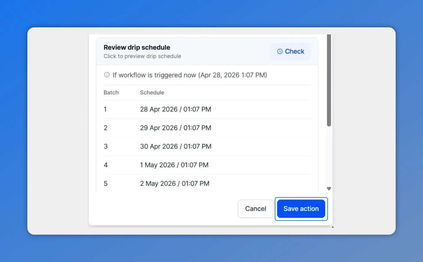 Pinnacle review drip schedule table listing upcoming batches and scheduled send times