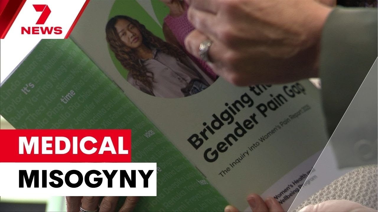 video thumbnail for 'Medical misogyny exposed in landmark inquiry into women’s pain | 7NEWS'
