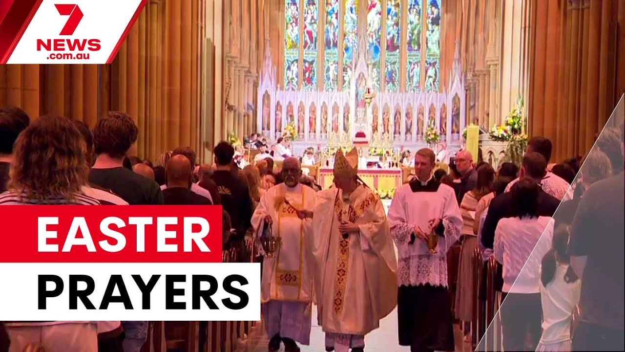 video thumbnail for 'Sydney churches unite in Easter prayers for peace | 7NEWS'