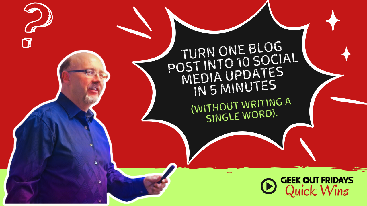 Featured image for the blog, "Quick Wins: How to Repurpose 1 Blog Post into 10 Pieces of Content in Five Minutes"