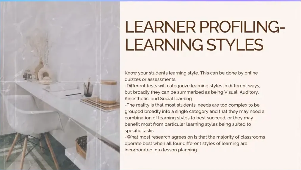 Varied teaching methods for different learning styles