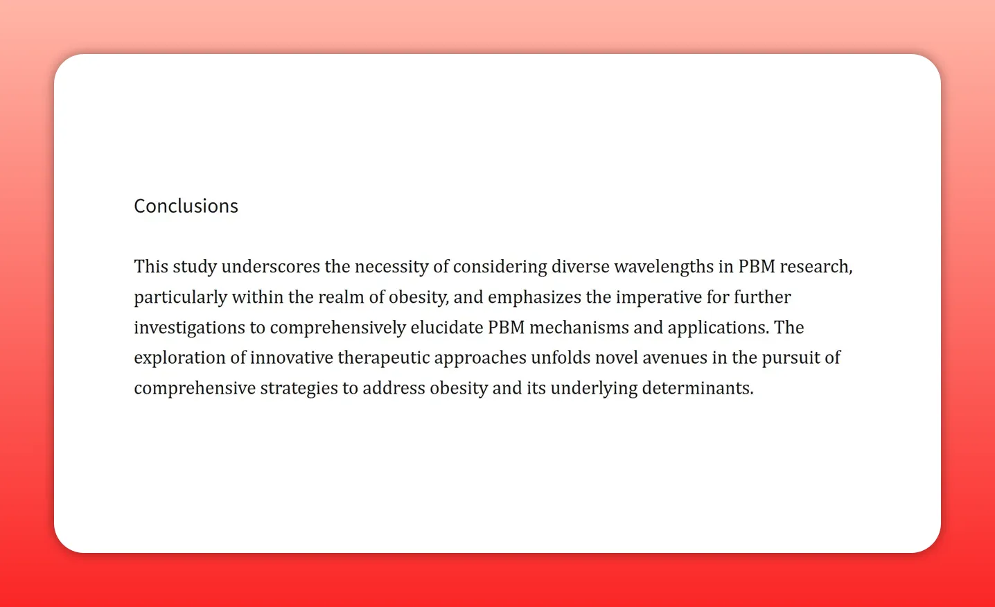 Study slide titled 'Conclusions' with paragraph summarising PBM research implications for obesity and future investigations
