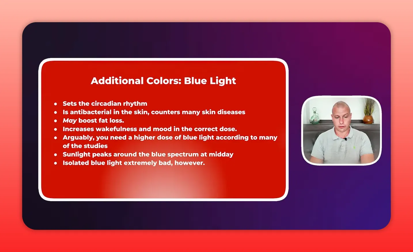 High-contrast slide labeled 'Additional Colors: Blue Light' with clear bullet points about circadian rhythm, antimicrobial action, and mood effects.
