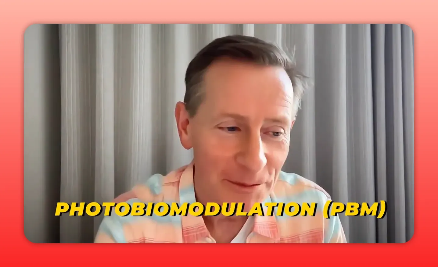 Clear video frame of a presenter with bold yellow text overlay 'PHOTOBIOMODULATION (PBM)' across the bottom.