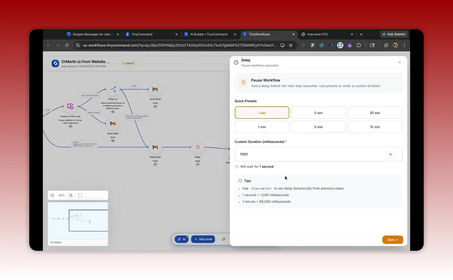 TinyCommand Pause Workflow delay settings with quick presets and custom duration field