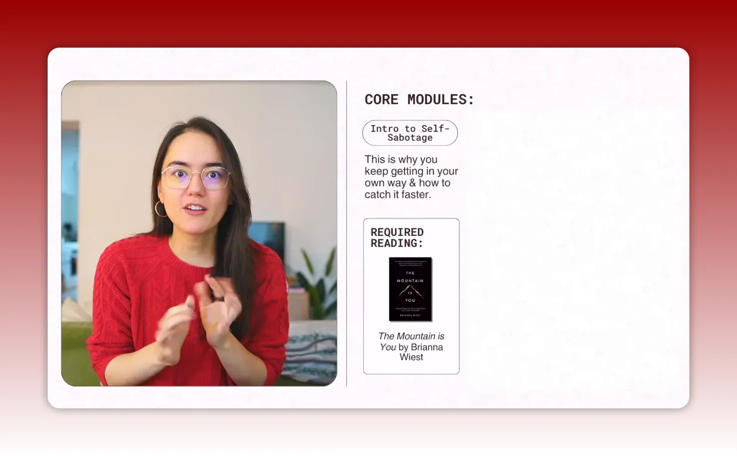 Presenter speaking beside a slide titled 'CORE MODULES: Intro to Self-Sabotage' with a 'Required Reading' card showing the book 'The Mountain is You'.