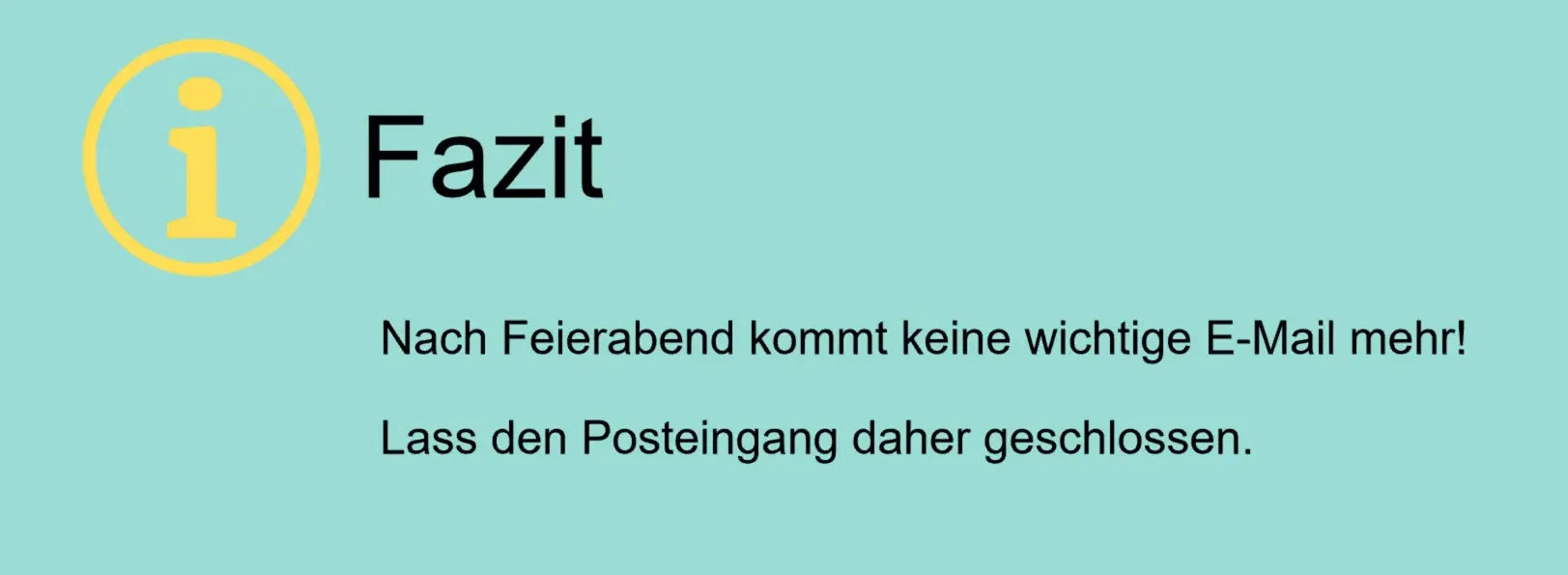 Fazit zur E-Mail-Nutzung nach Feierabend