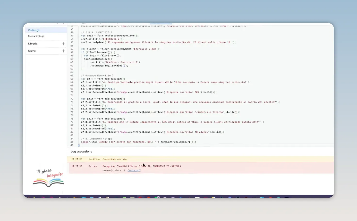Registro di esecuzione di Apps Script con il messaggio di errore selezionato