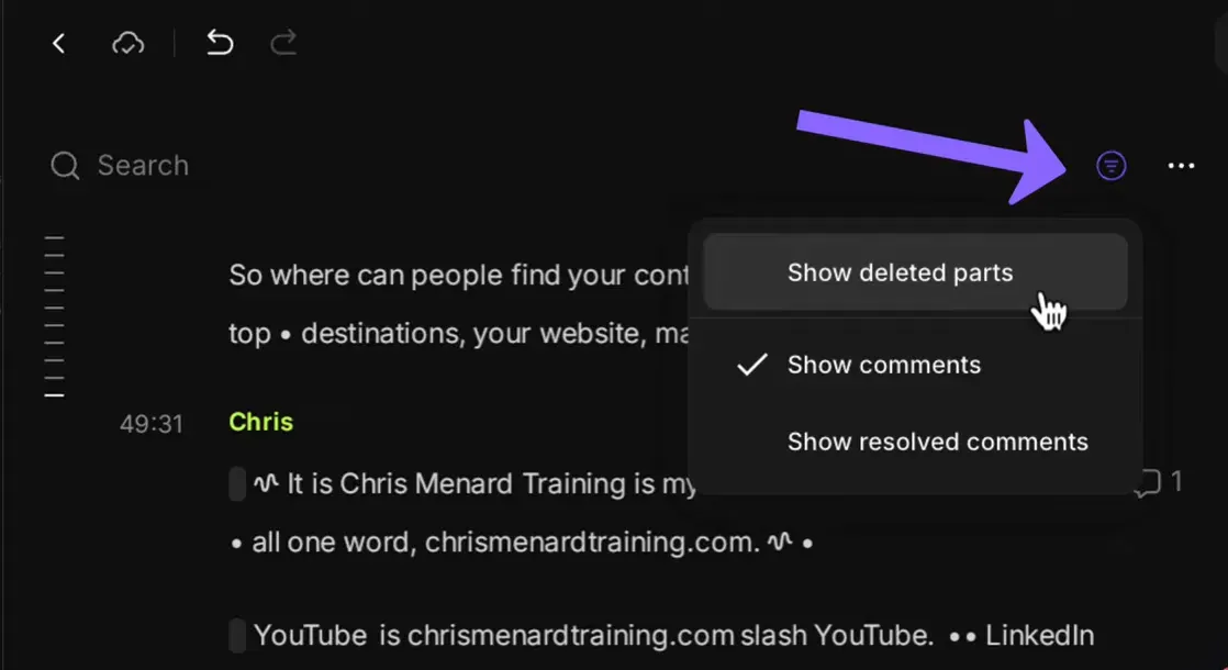 Transcript filter menu in Riverside highlighting comment and deleted-parts options