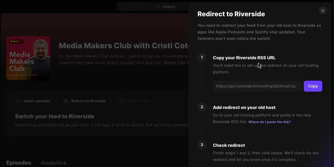 Redirect to Riverside dialog with copy RSS URL field and check redirect button