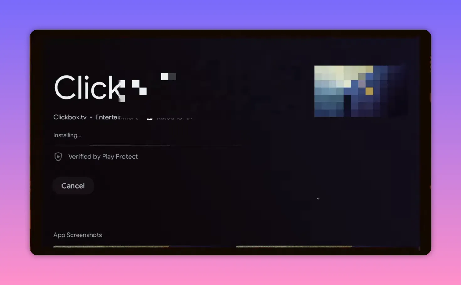 Play Store installation screen showing “Installing…” for Clickbox.tv with Play Protect verification