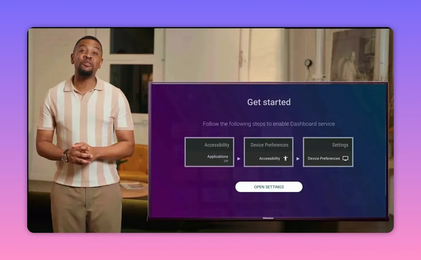 Dashboard get started screen showing Accessibility and Open Settings prompt on Android TV