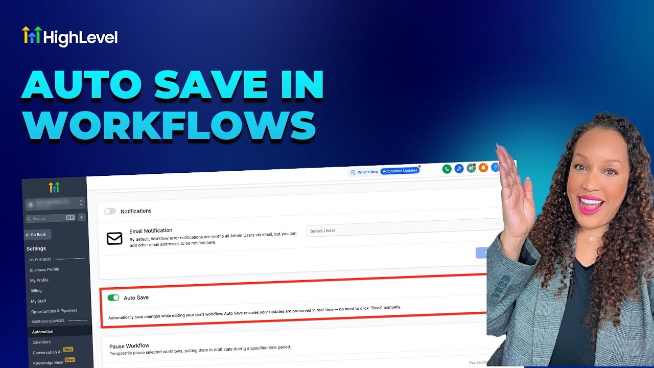 video thumbnail for 'How To Use HighLevel's Auto Save Feature to Safeguard Your Workflows'