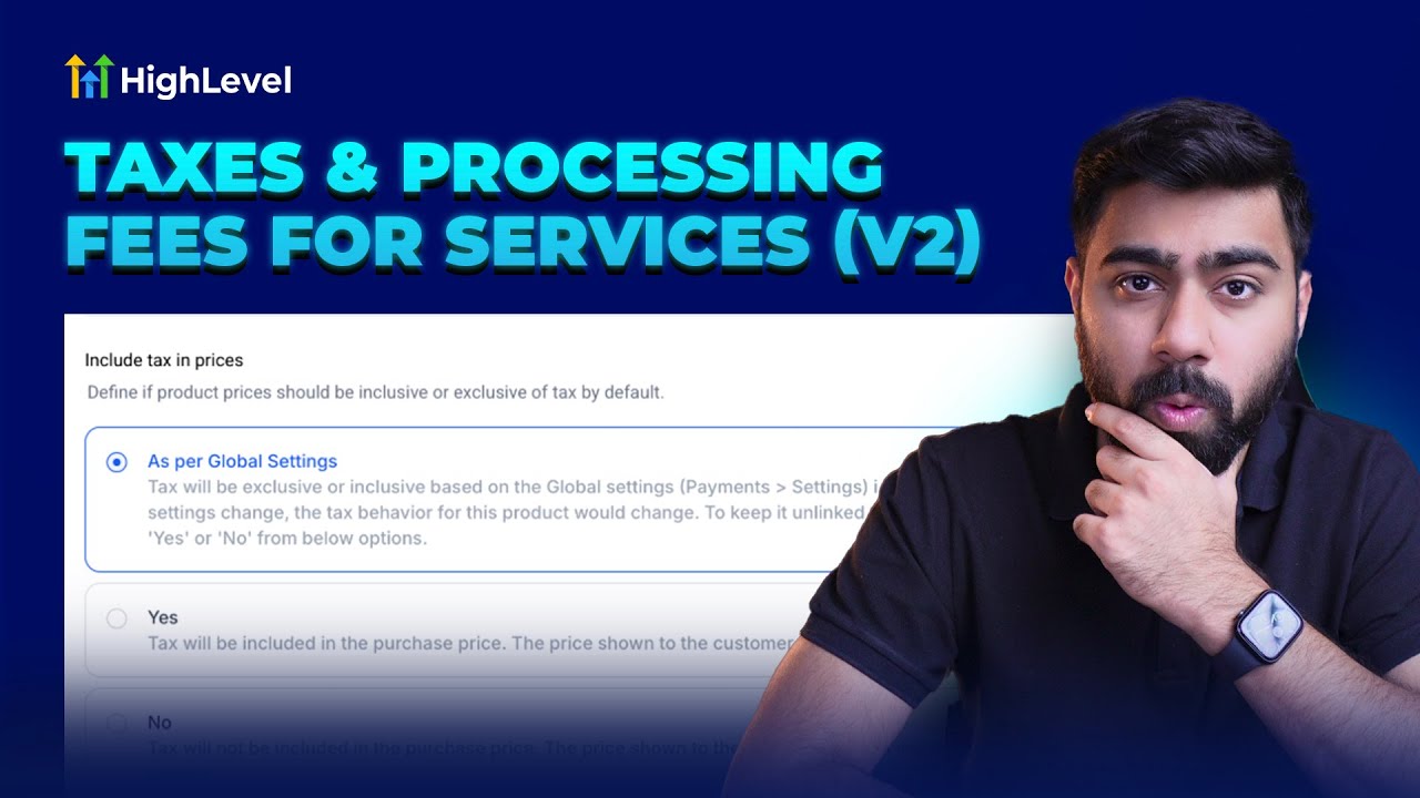 video thumbnail for 'How To Configure Taxes and Service Fees in HighLevel'