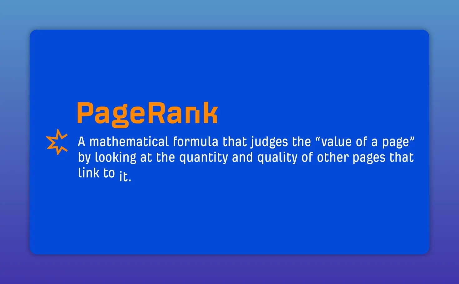 Trang trình bày khái niệm PageRank và vai trò của số lượng cùng chất lượng liên kết