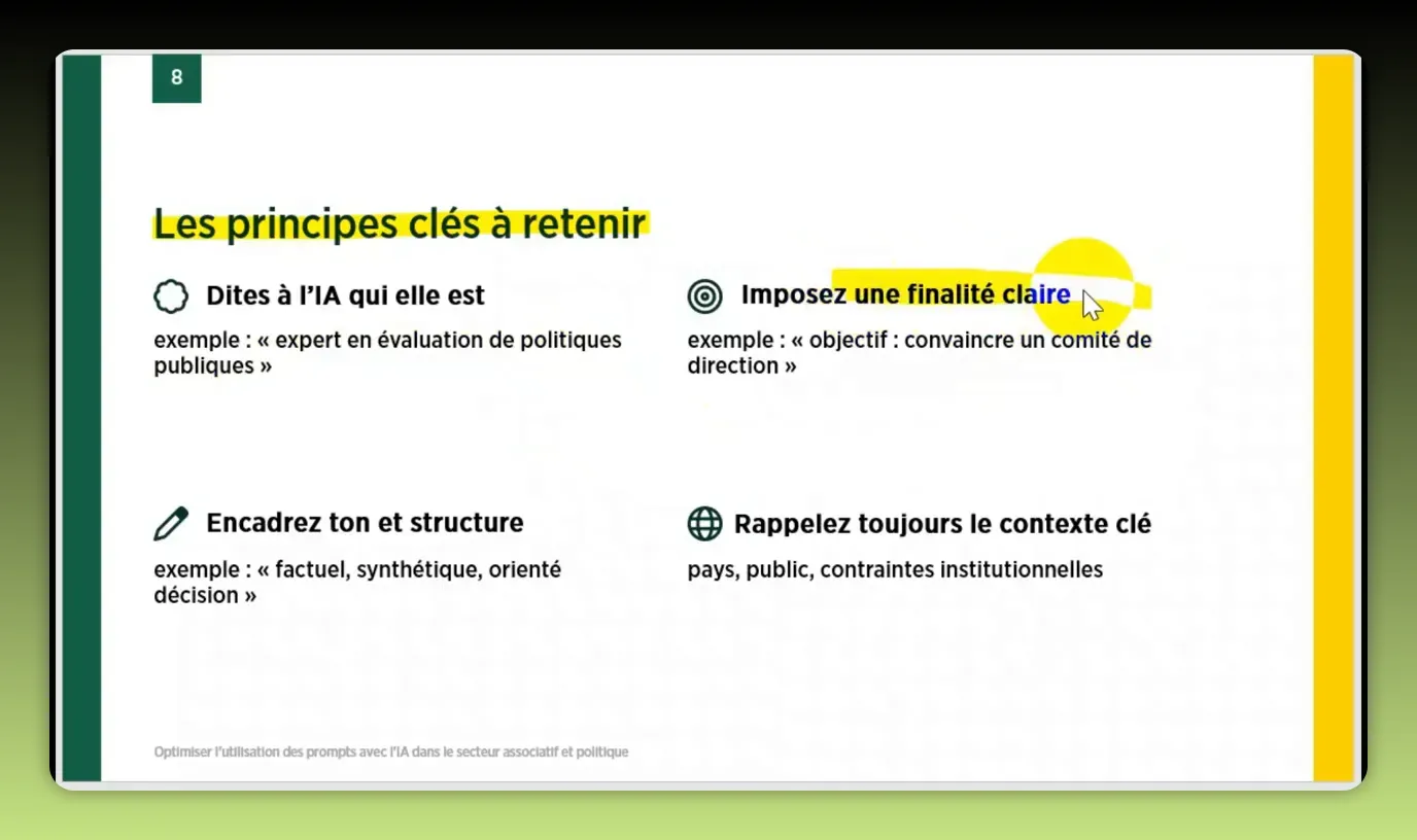 Diapositive nette 'Les principes clés à retenir' avec surlignage sur la rubrique 'Imposez une finalité claire' et curseur discret — texte lisible.