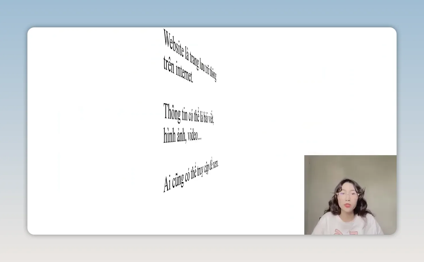 Slide ghi website là trang lưu trữ thông tin trên internet gồm bài viết hình ảnh và video