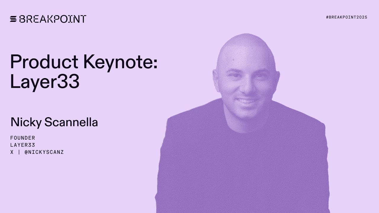 video thumbnail for 'Breakpoint 2025: Product Keynote: Layer33: Marinade Finance (Nicky Scannella)'