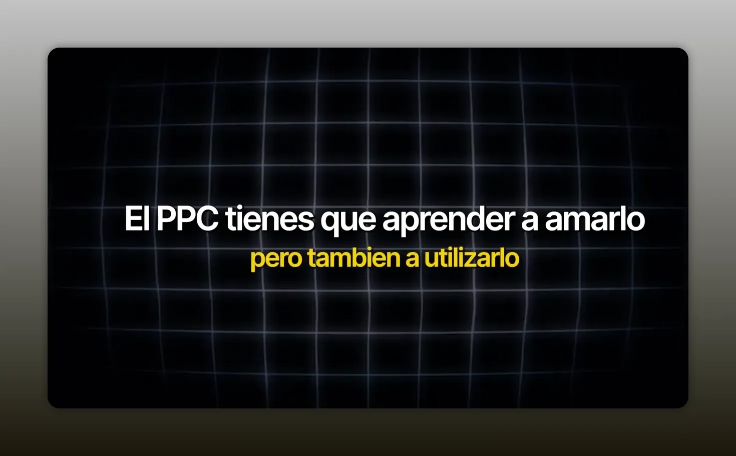Pantalla negra con el texto el PPC tienes que aprender a amarlo pero también a utilizarlo