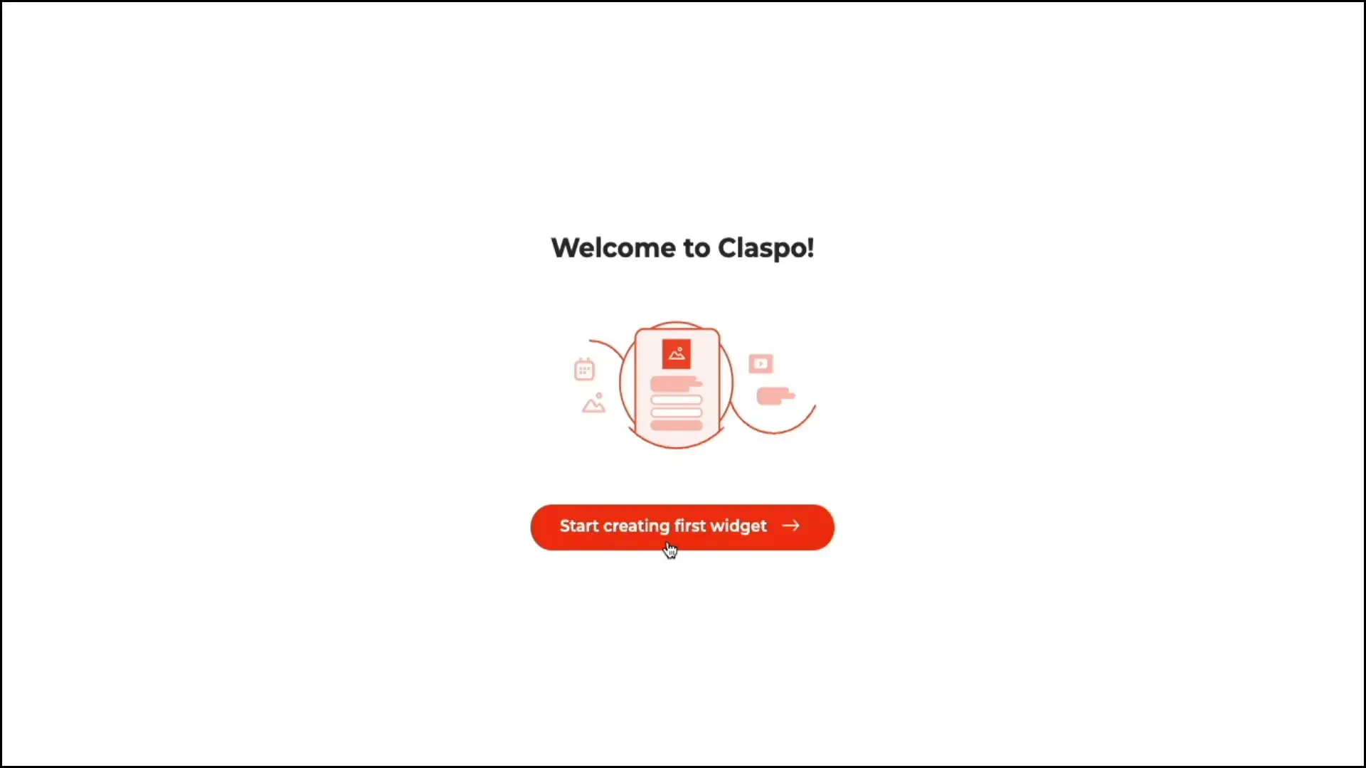 Welcome screen with Start creating first widget button