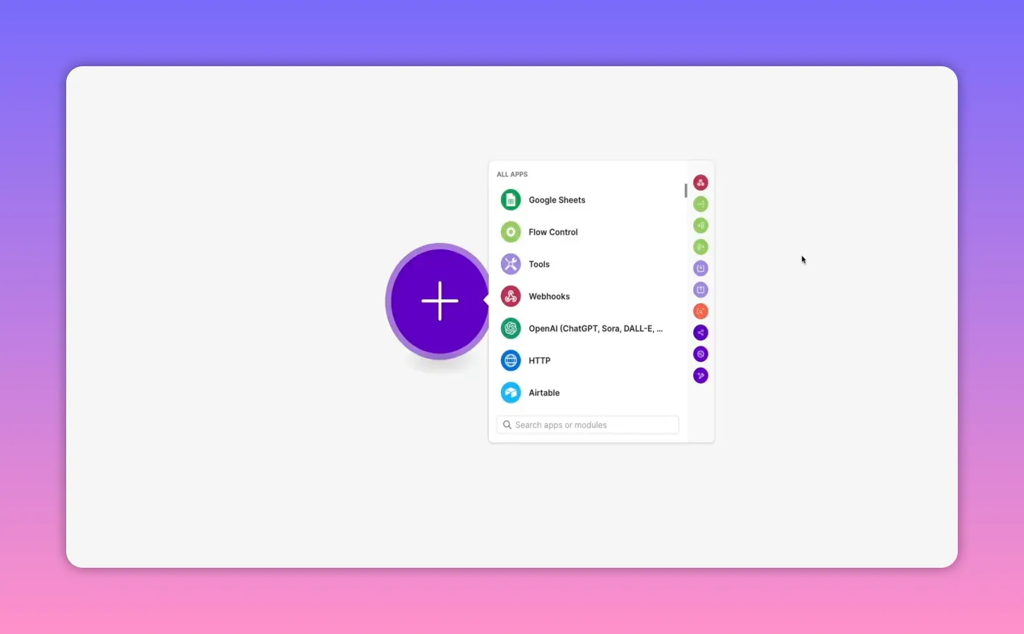 Make canvas showing purple plus add button and apps/modules menu with Google Sheets, Flow Control, Webhooks, OpenAI and more