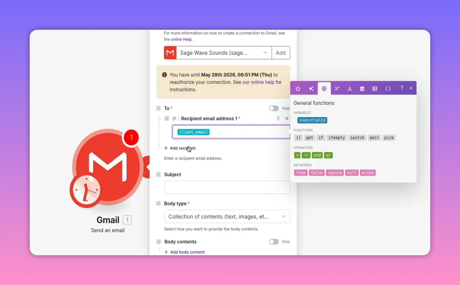 Make 'Send an email' module configured with client_email in the To field alongside the general functions helper — clear view of the Gmail tool interface