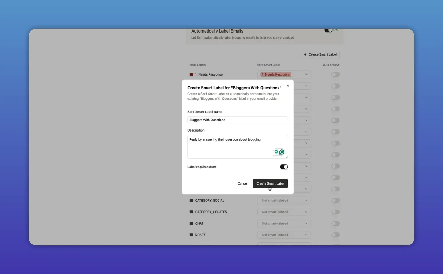 Create Smart Label dialog with description filled, 'Label requires draft' toggle and Create Smart Label button