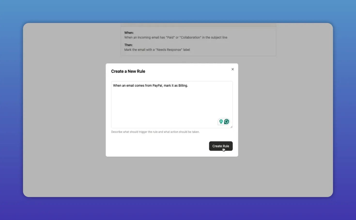 Create a New Rule modal showing the rule 'When an email comes from PayPal, mark it as Billing' with the cursor over Create Rule