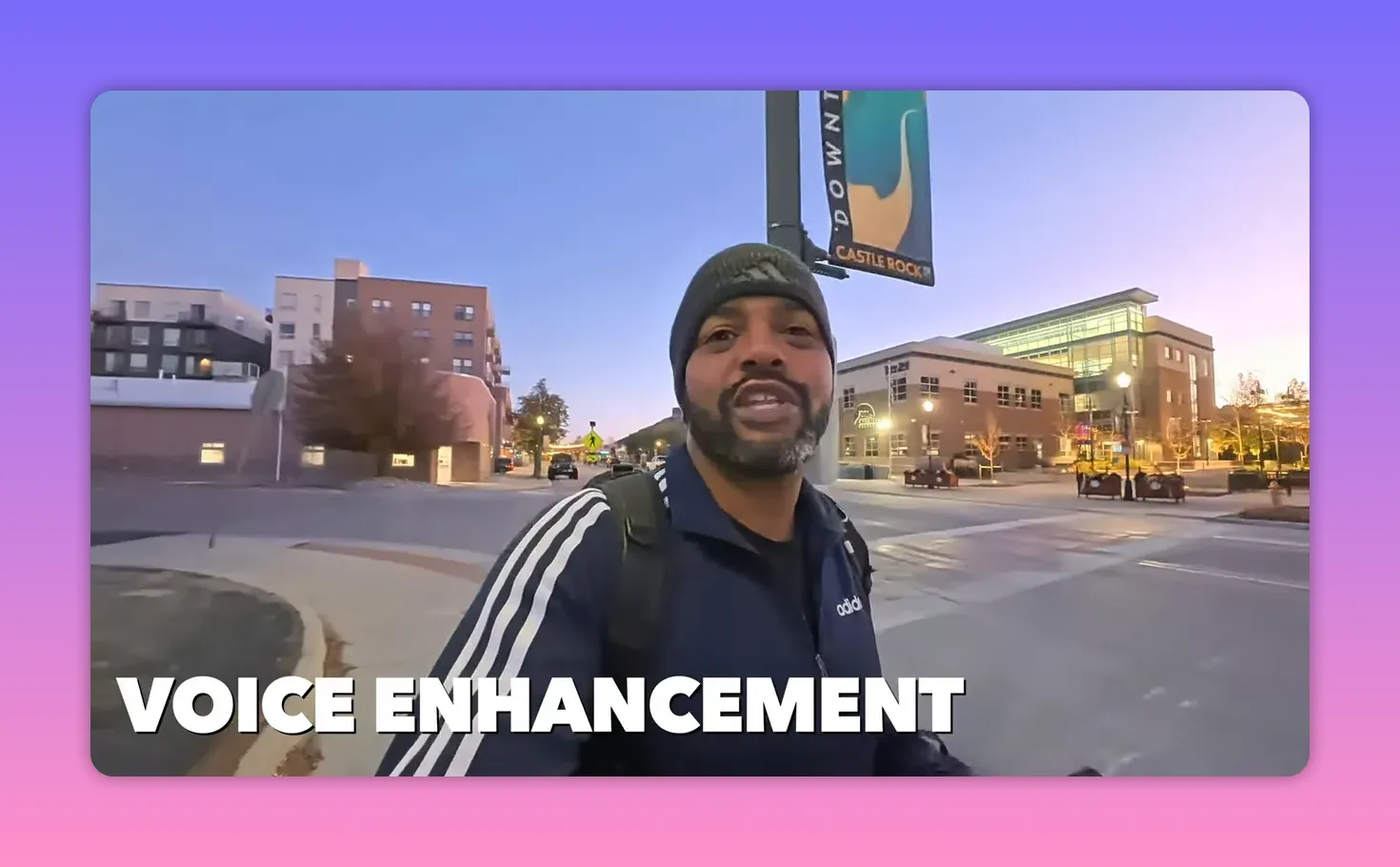 Evening street shot with large 'VOICE ENHANCEMENT' text overlay showing the audio preset.