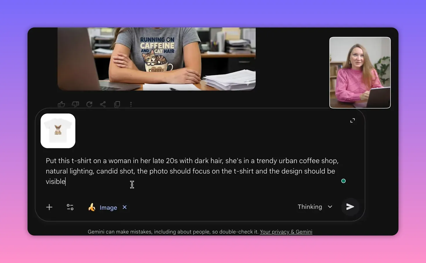 Gemini prompt instructing to put a t-shirt design on a woman in a trendy urban coffee shop; t-shirt design visible above