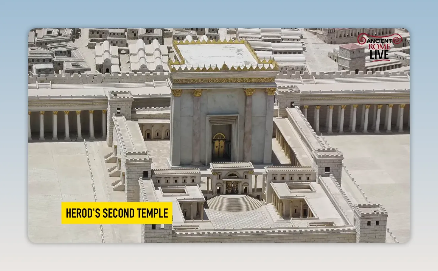 Model of Herod's Second Temple with courtyards and colonnades