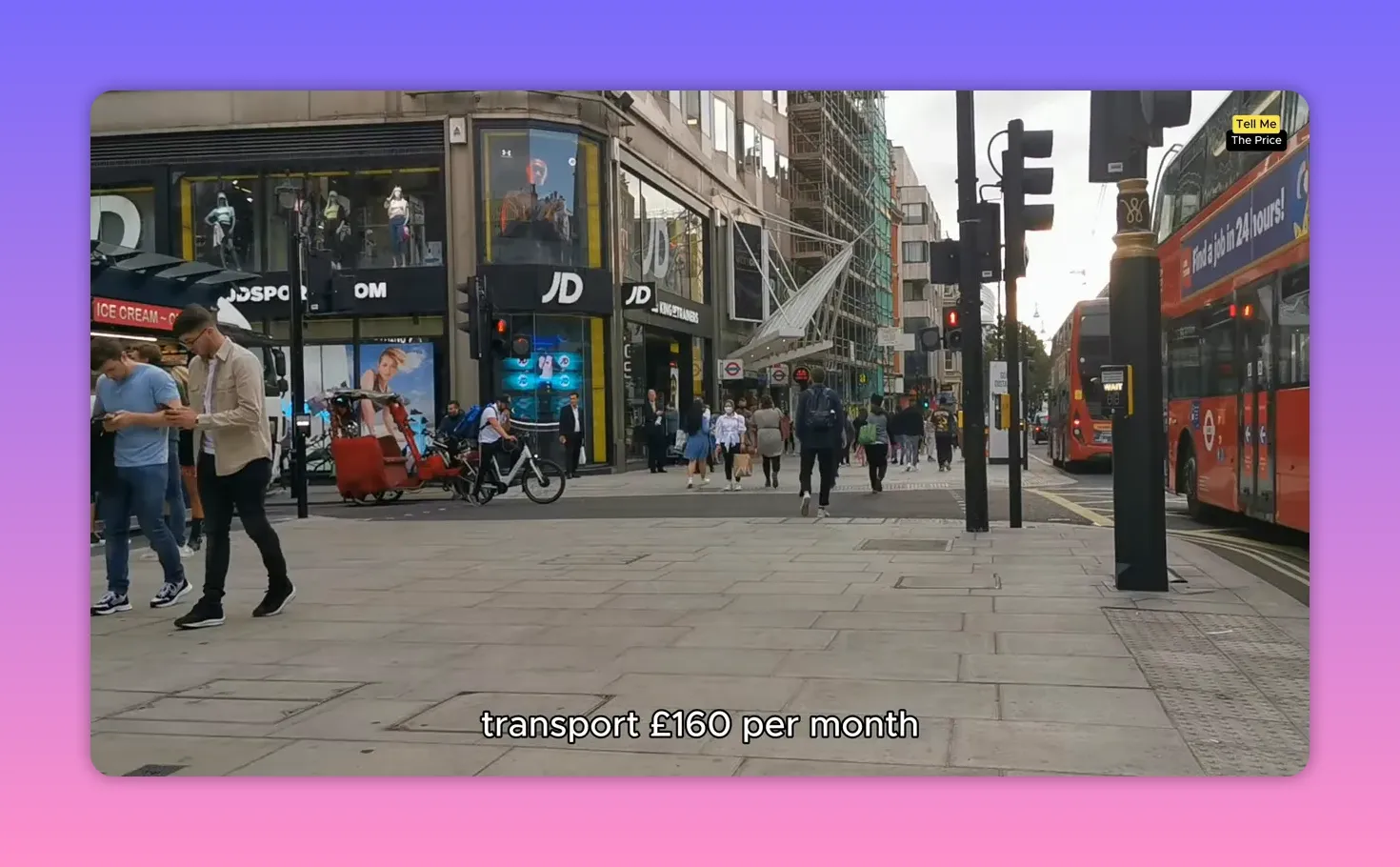 Wide shot of a London street with buses and pedestrians with transport cost text