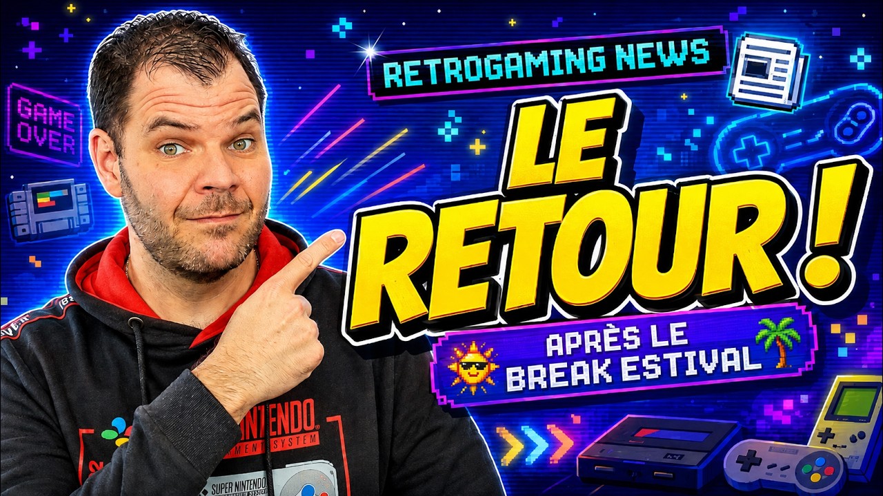 video thumbnail for 'LE RETOUR DES RÉTROGAMING NEWS : TOUTE L'ACTU JV RÉTRO / NEO-RÉTRO / INDÉS DE L'ÉTÉ !!'