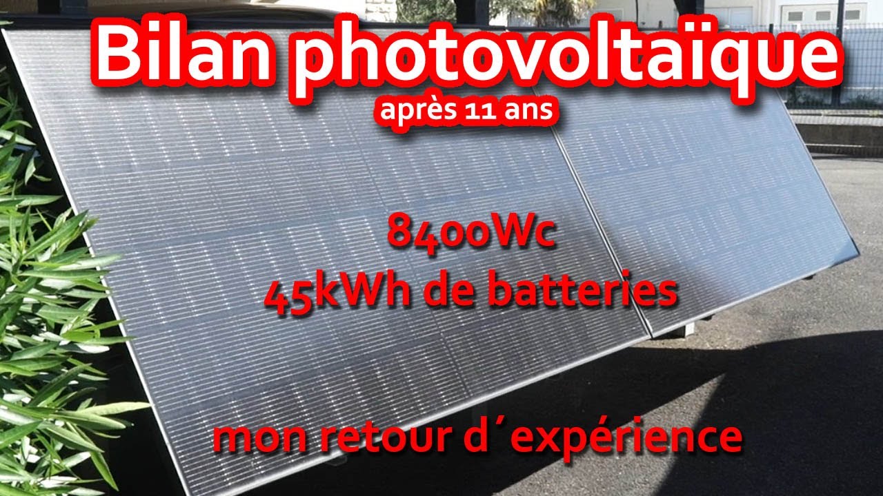 video thumbnail for '140 - bilan de 11 ans dans le photovoltaïque'