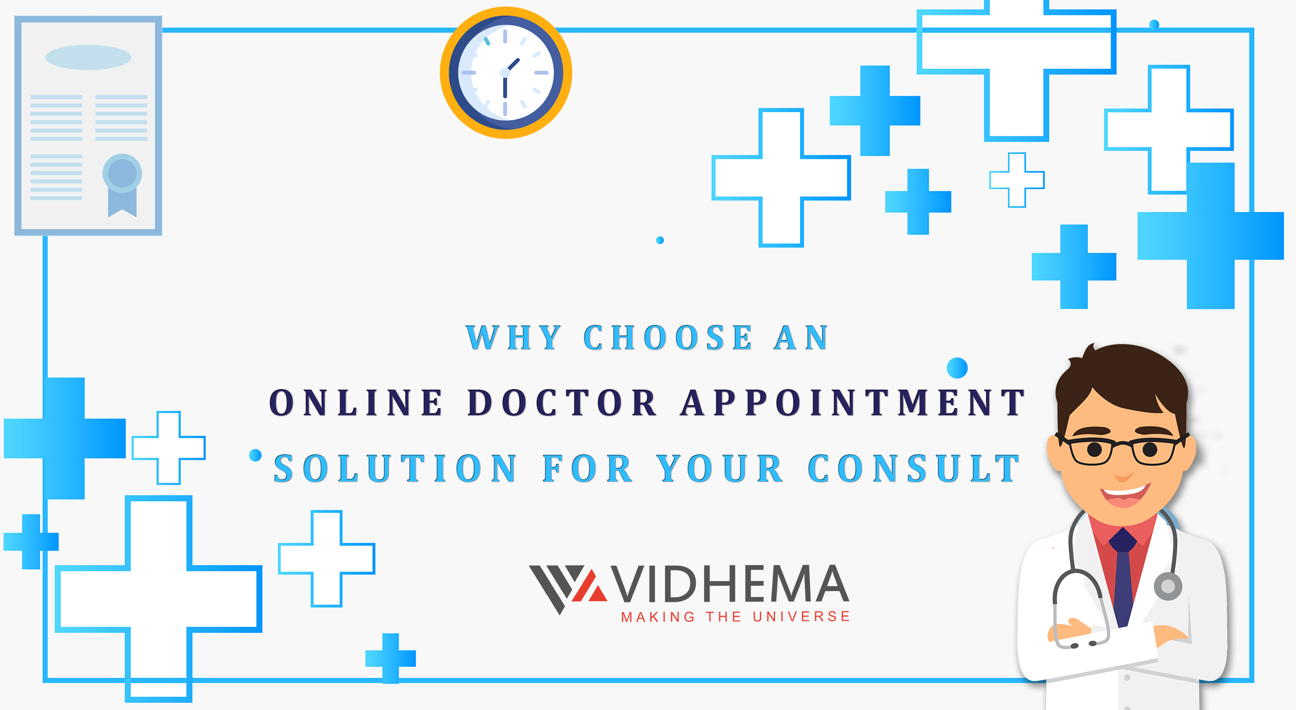 Why Choose An Online Doctor Appointment Solution For Your Consult? Why Choose An Online Doctor Appointment Solution For Your Consult?