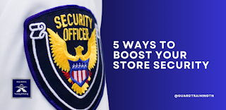 5 Ways to Boost Your Store Security