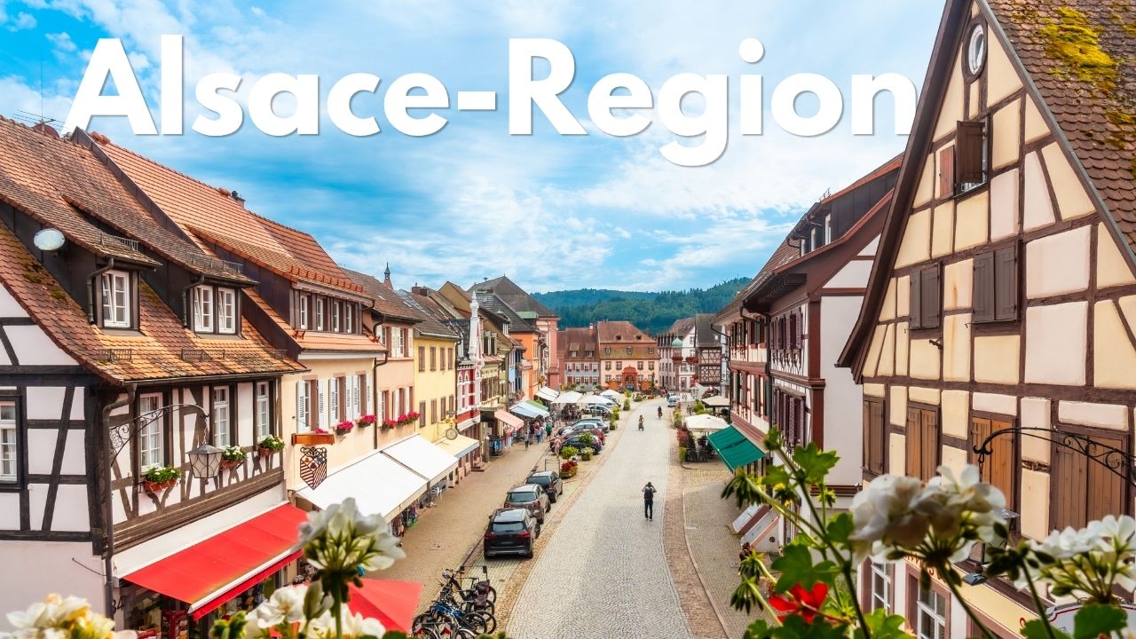 Alsace: A Fairytale Journey Through France