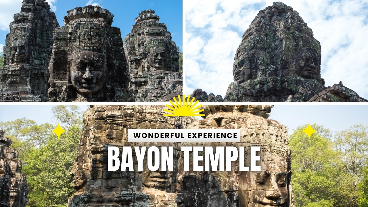 Bayon Temple, Cambodia | Faces of Ancient Glory
