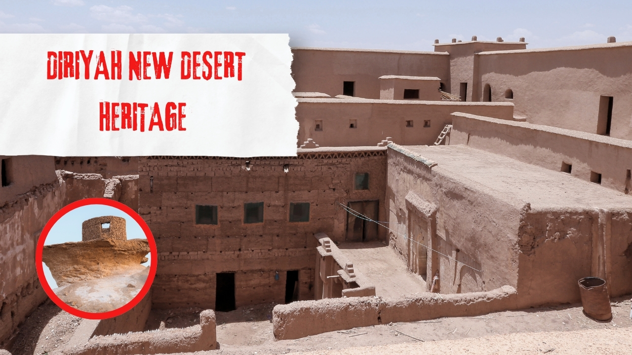 Diriyah New desert heritage