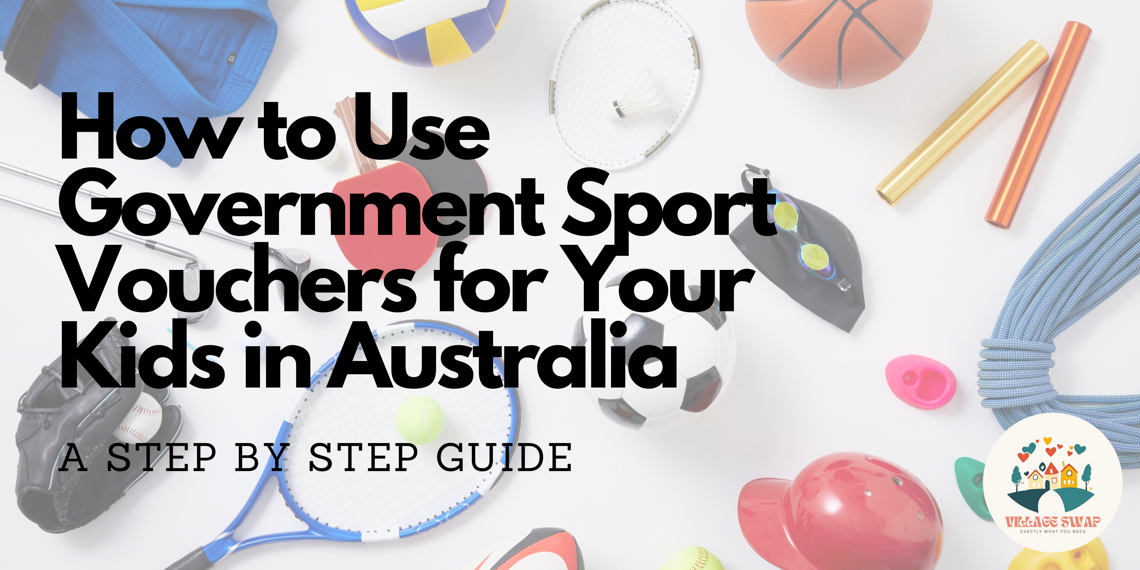 How to Use Government Sport Vouchers for Your Kids in Australia (Step-by-Step Guide)
