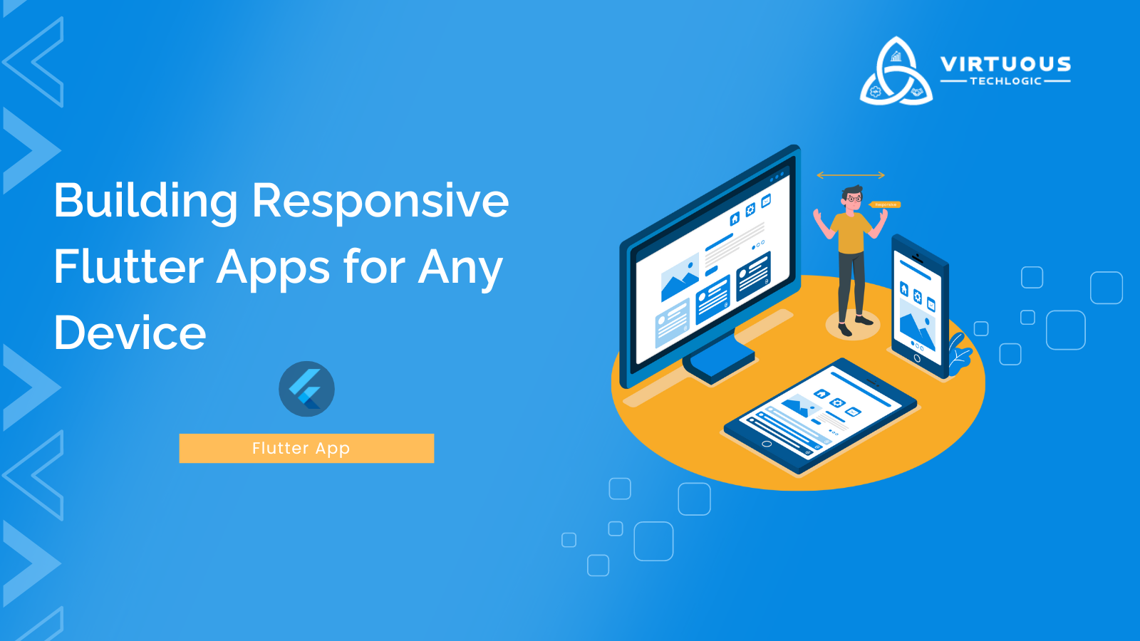 Building Responsive Flutter Apps for Any Device