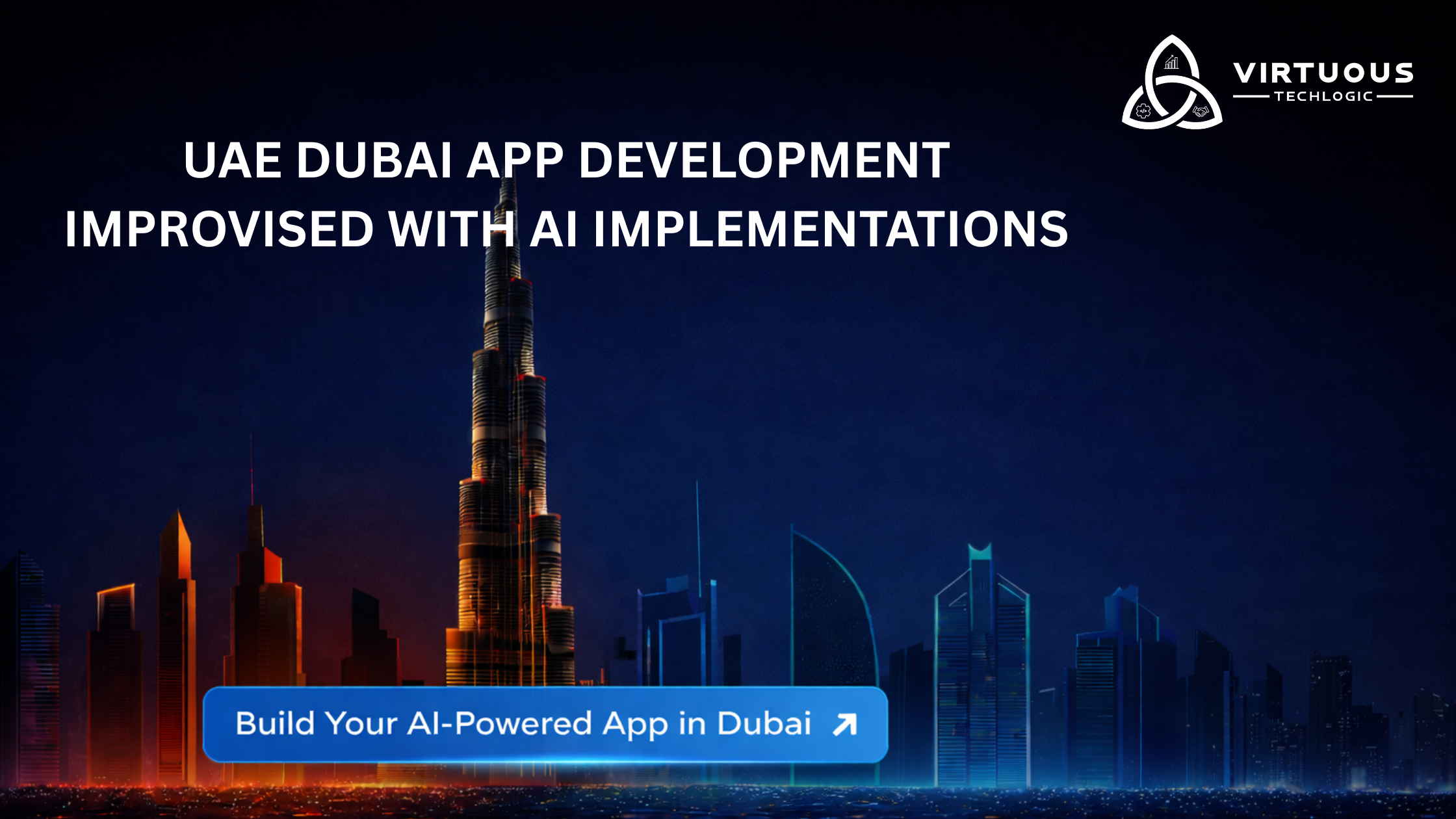 The Future of App Development in Dubai: AI Innovations Leading the Way