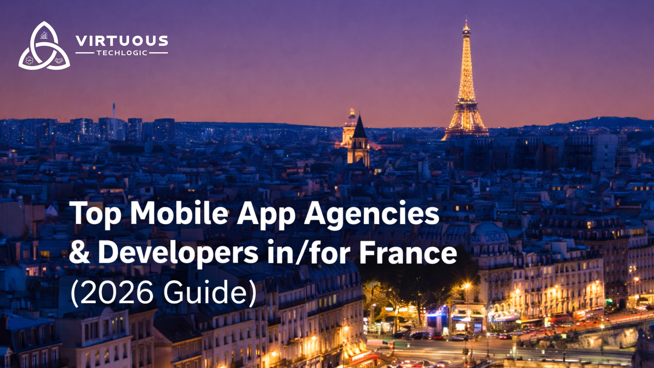 Top Mobile App Agencies & Developers in/for France (2026 Guide)