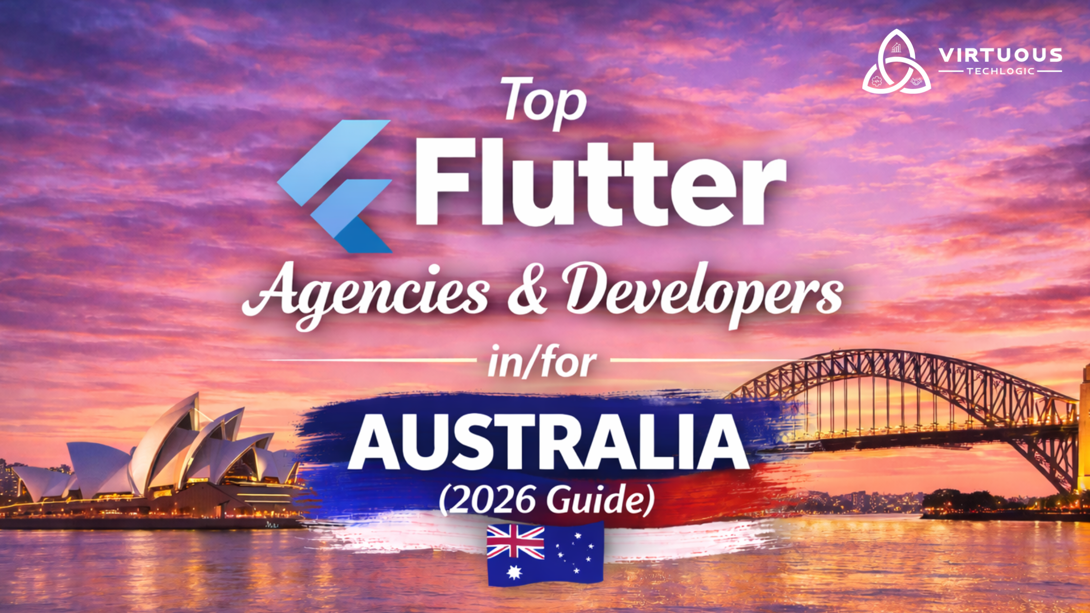 Top Flutter Agencies & Developers in/for Australia (2026 Guide)