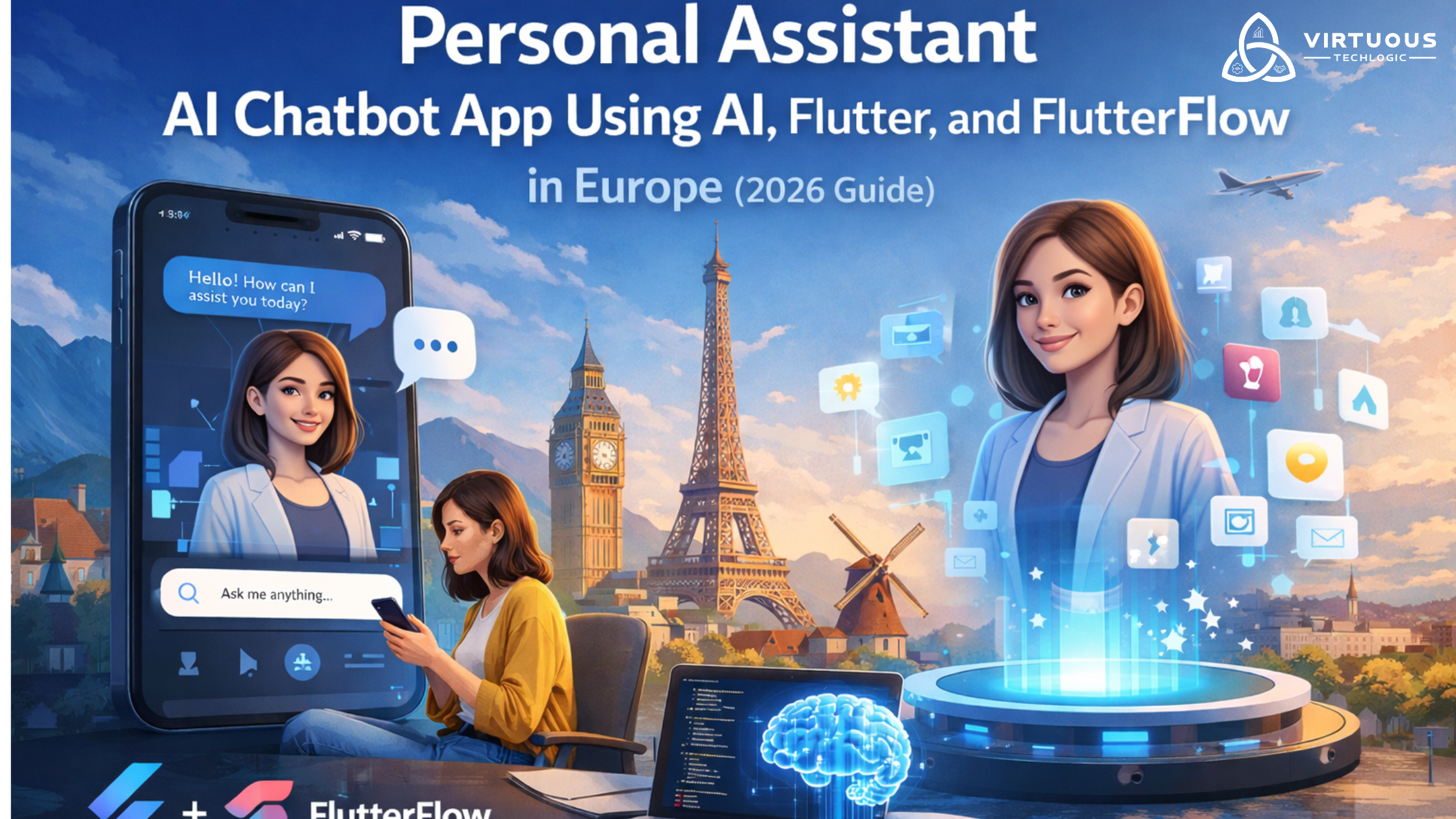 Personal Assistant Like AI Chatbot App Using AI, Flutter, and FlutterFlow in/for Europe (2026 Guide)
