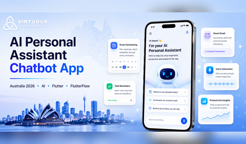 Personal Assistant Like AI Chatbot App Using AI, Flutter, and FlutterFlow in/for Australia (2026 Guide)