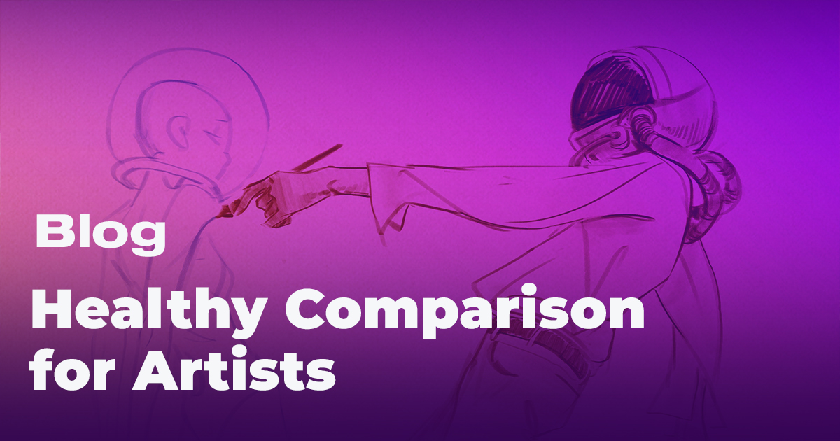 Healthy Comparison for Artists